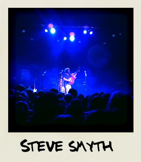 Steve Smyth @u Trianon