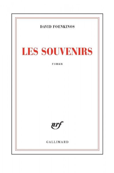 Les souvenirs - David Foenkinos